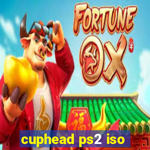 cuphead ps2 iso