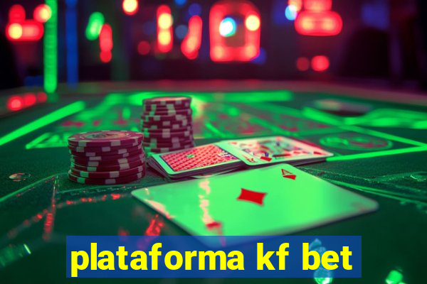 plataforma kf bet