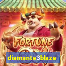 diamante3blaze