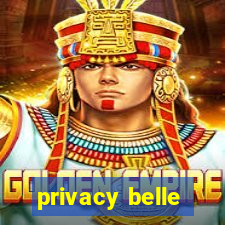 privacy belle