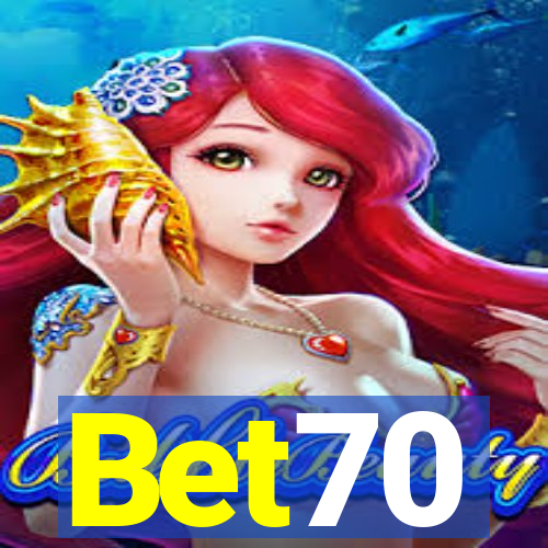 Bet70