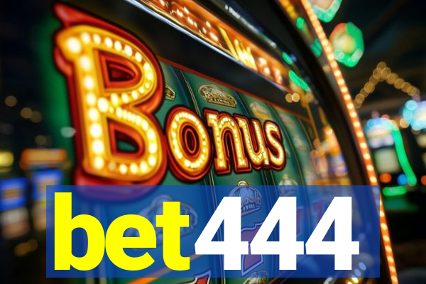 bet444