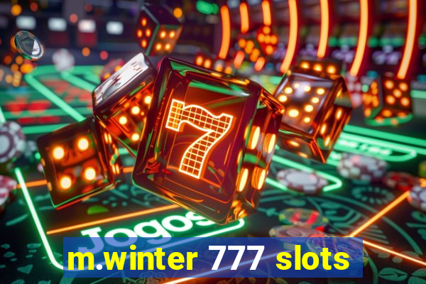 m.winter 777 slots