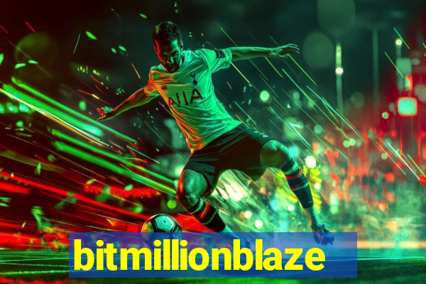 bitmillionblaze