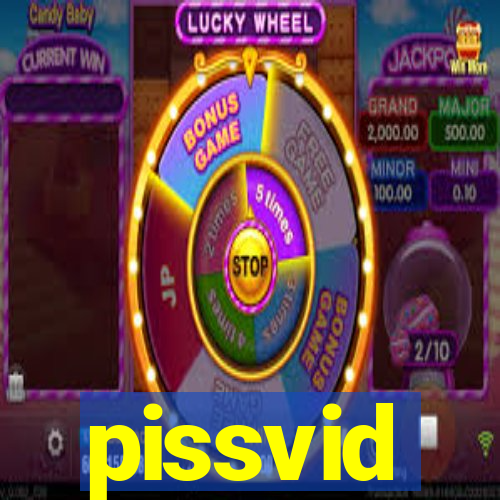 pissvid