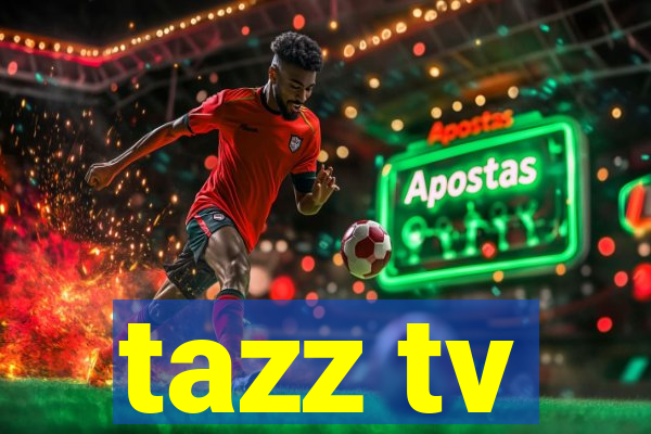 tazz tv