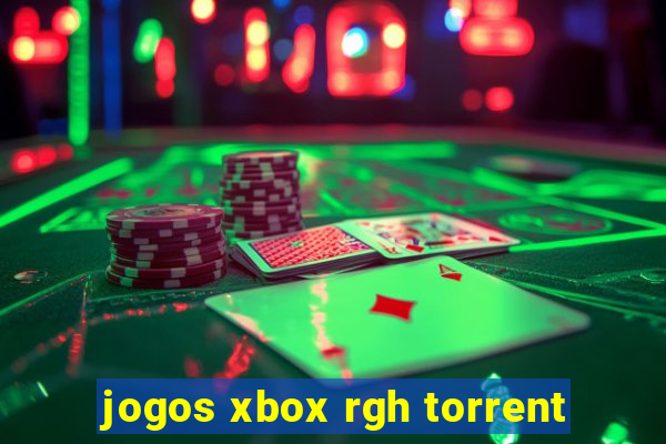 jogos xbox rgh torrent