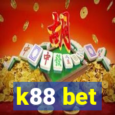 k88 bet