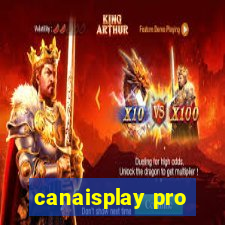 canaisplay pro