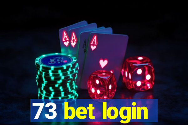 73 bet login