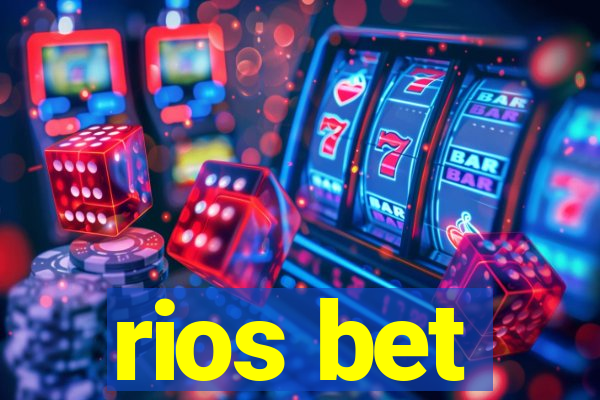 rios bet