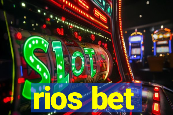 rios bet