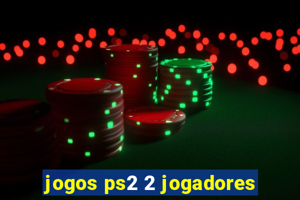 jogos ps2 2 jogadores