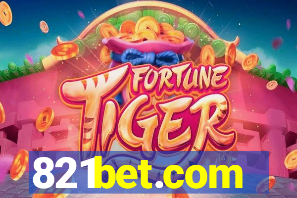 821bet.com