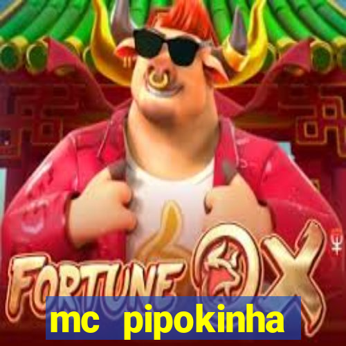 mc pipokinha privacy vazados