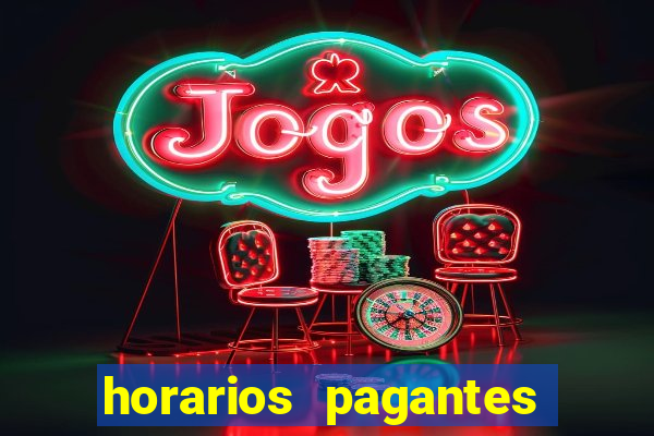 horarios pagantes estrela bet