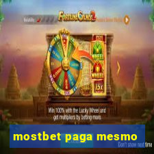 mostbet paga mesmo