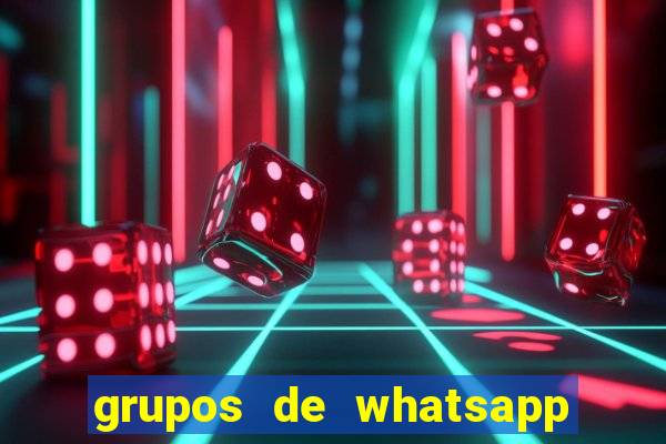 grupos de whatsapp de putaria