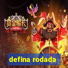 defina rodada