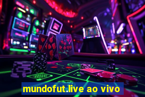 mundofut.live ao vivo