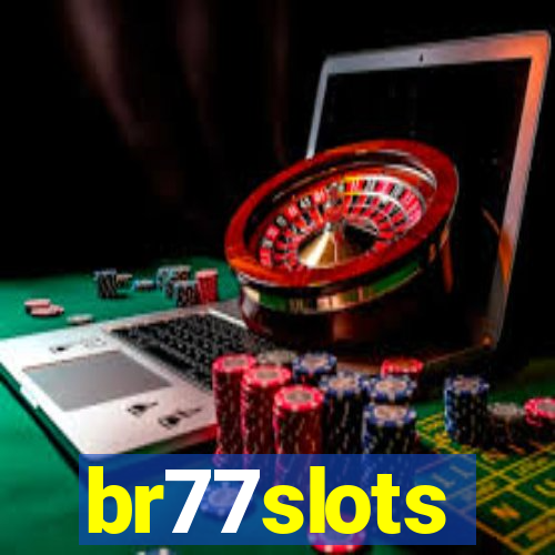 br77slots