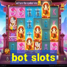 bot slots