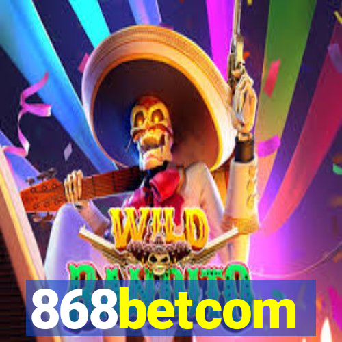 868betcom