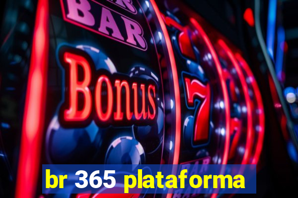 br 365 plataforma