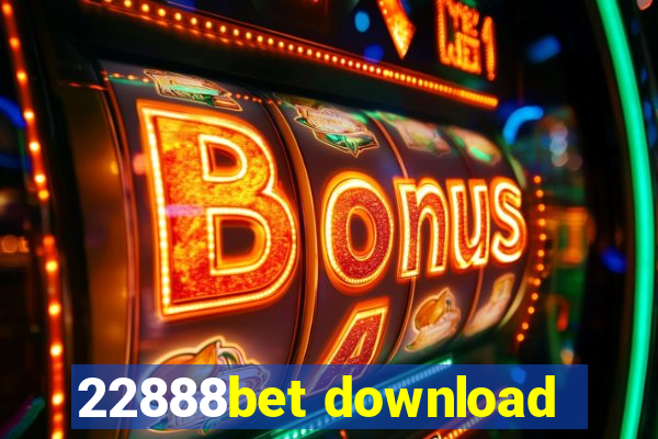 22888bet download