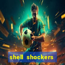 shell shockers unblocked links