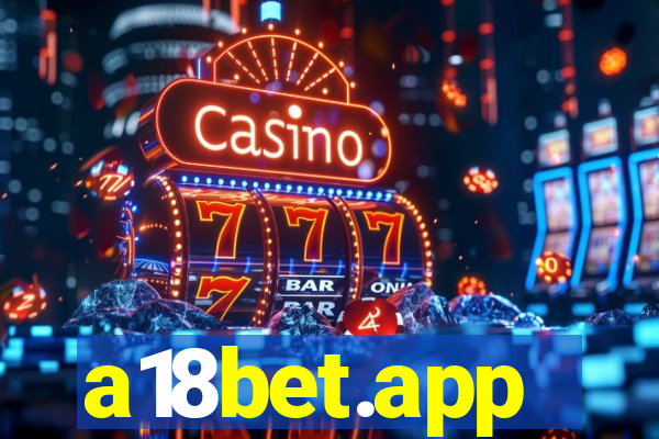 a18bet.app